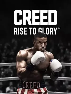 Creed: Rise to Glory – Championship Edition