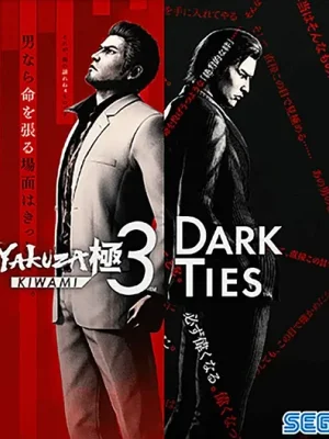 Yakuza Kiwami 3 & Dark Ties