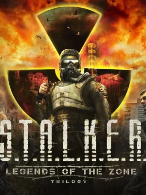 S.T.A.L.K.E.R.: Legends of the Zone Trilogy