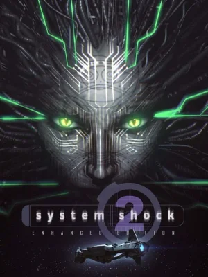 System Shock 2: Enhanced Edition
