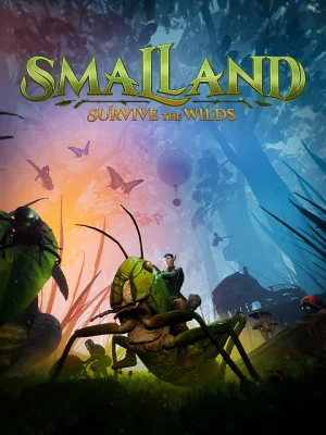 Smalland: Survive the Wilds