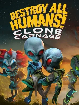 Destroy All Humans! Clone Carnage