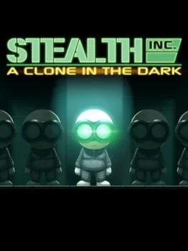 Stealth Inc: A Clone in the Dark - The Lost Clones