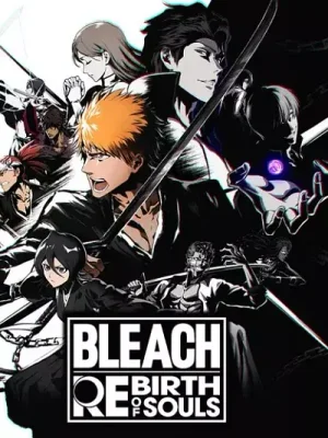 Bleach: Rebirth of Souls