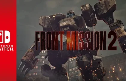 Hra FRONT MISSION 2: Remake byla odložena z června na neurčito 