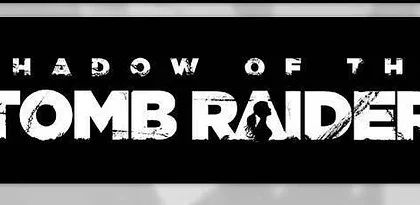První informace o Shadow of the Tomb Raider
