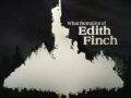 Nový trailer na PS4 exkluzivitu What Remains of Edith Finch