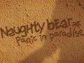 Oznámen Naughty Bear: Panic in Paradise