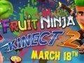 Fruit Ninja Kinect 2 vyjde pro Xbox One tento měsíc