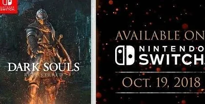 Dark Souls Remastered vyjde pro Nintendo Switch v říjnu