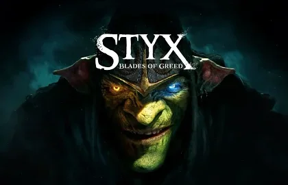 Styx: Blades of Greed