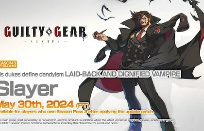Oznámen čtvrtý dodatečný bojovník v rámci třetího roku pro Guilty Gear Strive – upír Slayer