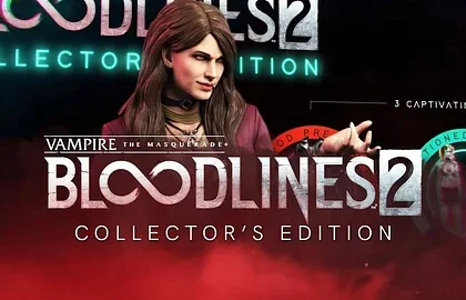 Vampire: The Masquerade – Bloodlines 2 dostane sběratelskou edici