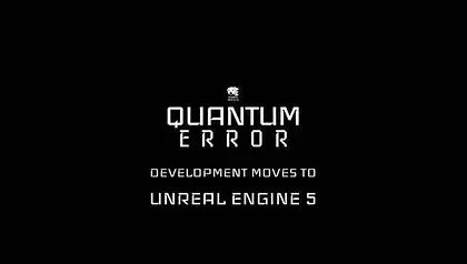 Hra Quantum Error přechází na Unreal Engine 5, nový trailer