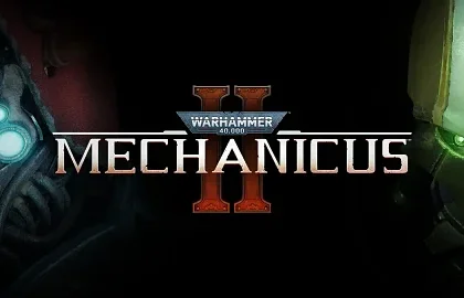 Hra Warhammer 40,000: Mechanicus II vyjde už příští týden