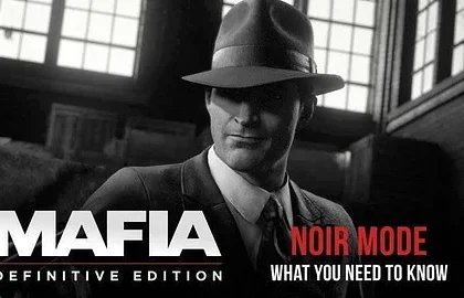 Nový update pro Mafia: Definitivní edice přidává Noir režim a další novinky