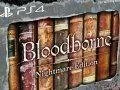Rozbalení sběratelské a Nightmare edice hry Bloodborne