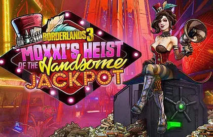 13 minut z rozšíření Moxxi’s Heist of the Handsome Jackpot pro Borderlands 3
