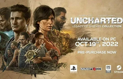 Uncharted: Legacy of Thieves Collection vyjde příští měsíc na PC