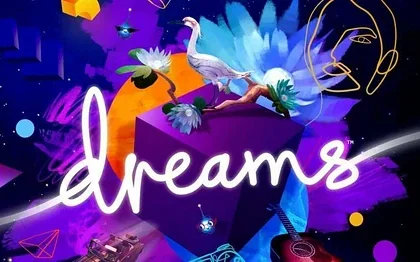 Dreams – launch trailer