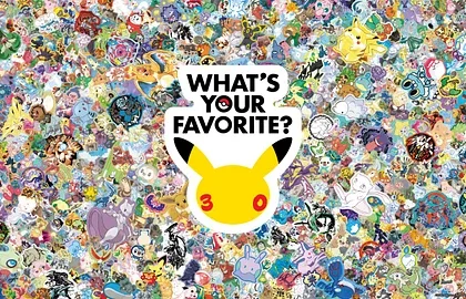 K oslavám třicátého výročí Pokémonů byla spuštěna kampaň „Jaký je tvůj oblíbený?“