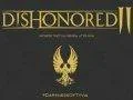 Unikl seznam vlastností hry Dishonored 2: Darkness of Tyvia?