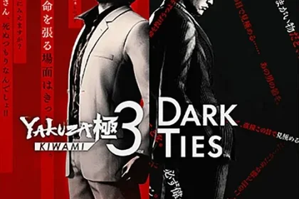 Yakuza Kiwami 3 & Dark Ties
