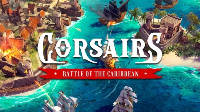 Oznámena pirátská strategická hra Corsairs: Battle of the Caribbean pro PC a konzole