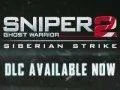 Sniper: Ghost Warrior 2 - DLC Siberian Strike trailer