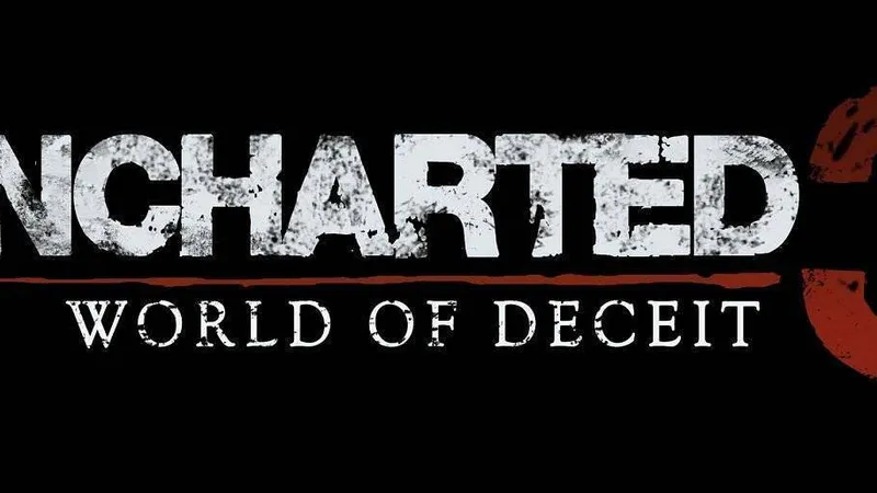 Uncharted 3: World of Deceit (spekulace - fake)