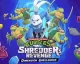 Hra Teenage Mutant Ninja Turtles: Shredder’s Revenge dostane koncem měsíce rozšíření Dimension Shellshock
