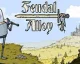 Feudal Alloy