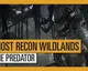 Dnes se do akce Ghost Recon Wildlands dostane obávaný Predátor