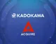 Společnost Kadokawa Corporation koupila studio ACQUIRE