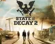 22 minut ze zombie akce State of Decay 2
