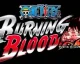 One Piece Burning Blood dostane limitovanou edici
