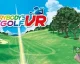 Everybody’s Golf VR