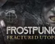 Hra Frostpunk 2 dostane v prosinci první rozšíření Fractured Utopias