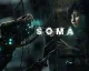 Launch trailer na horor SOMA, v recenzích si vede dobře