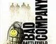 Battlefield: Bad Company