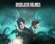 Nový trailer hry Sherlock Holmes The Awakened představuje hlavní duo