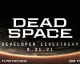 V úterý proběhne stream k remaku hry Dead Space