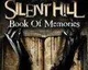 Silent Hill: Book of Memories