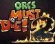 Oznámen Orcs Must Die! 2
